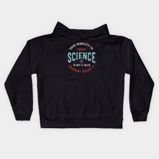 Funny Science Saying Your Inability to Grasp Science Kids Hoodie